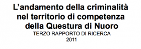 La criminalità in Sardegna. Reati, autori e incidenza sul territorio. Terzo rapporto di ricerca
